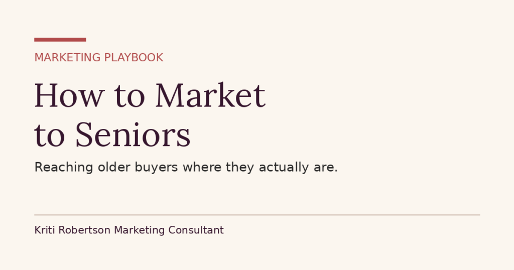 How to market to seniors — reaching older buyers on Facebook, YouTube and local search