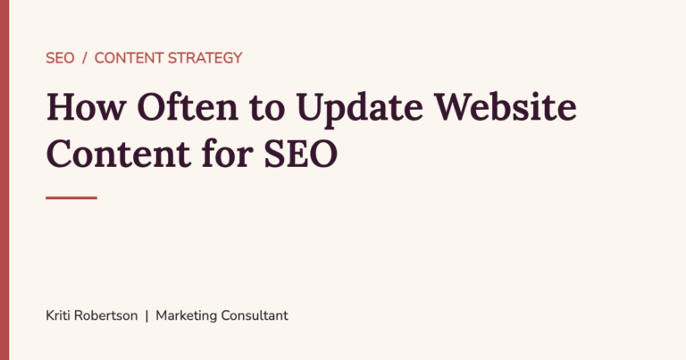 How often to update website content for SEO content refresh guide